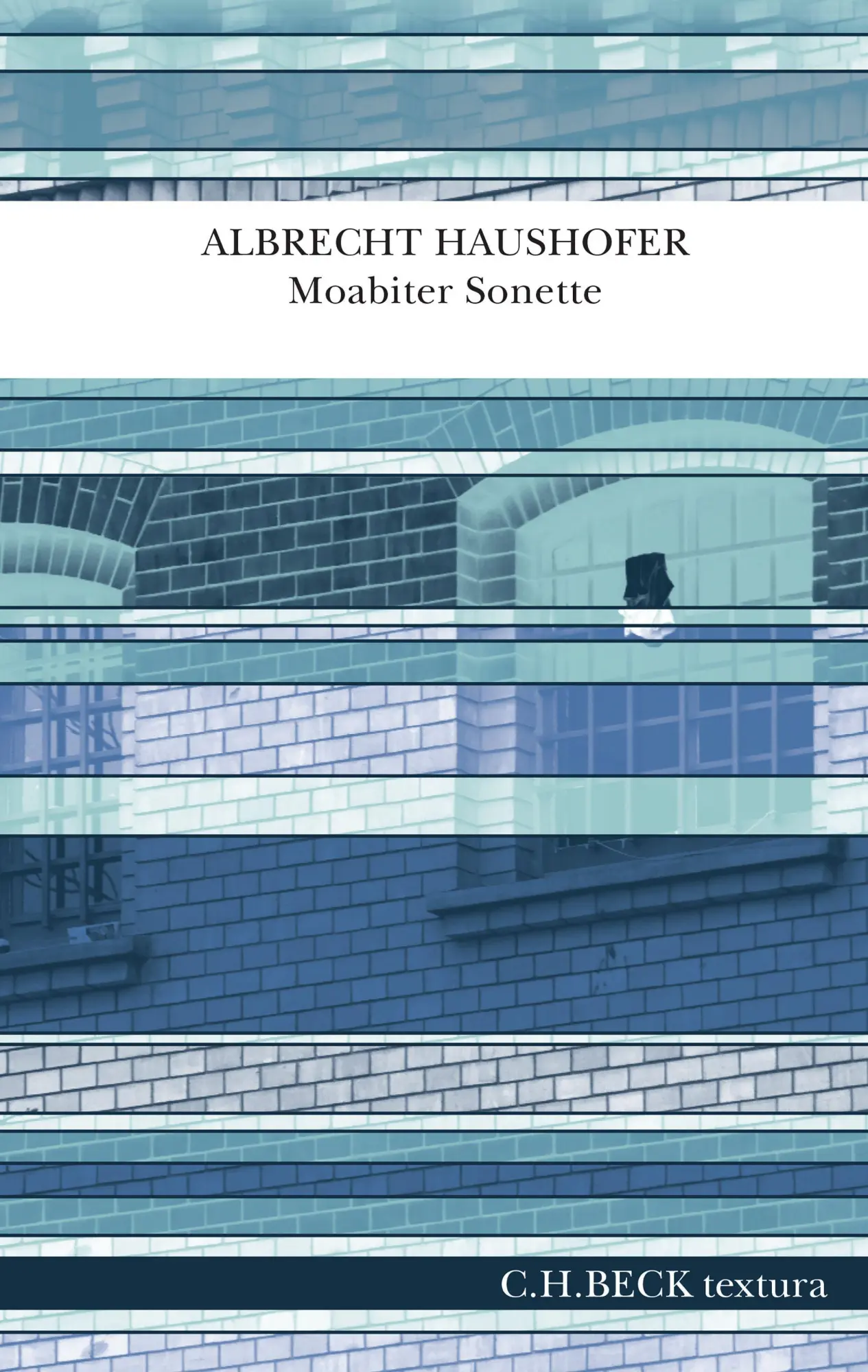 Cover: 9783406794421 | Moabiter Sonette | Albrecht Haushofer | Buch | textura | 144 S. | 2023