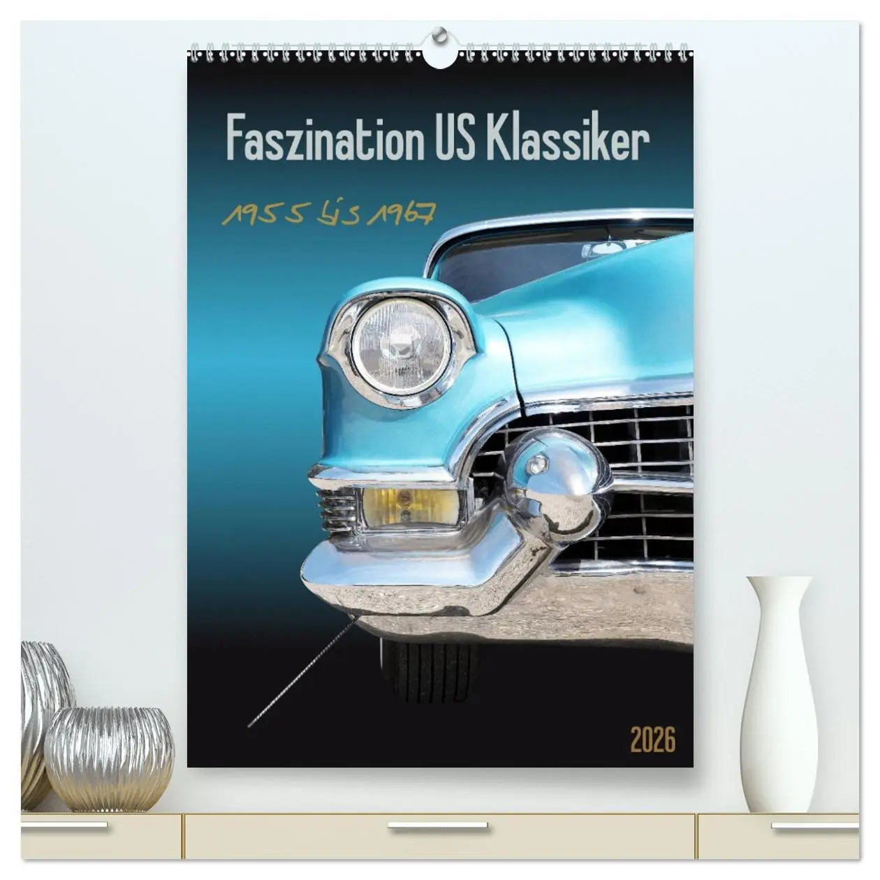 Cover: 9783516374421 | Faszination US Klassiker 1955 bis 1967 (hochwertiger Premium...