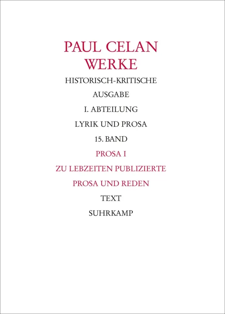 Cover: 9783518424421 | Prosa. Tl.1 | Paul Celan | Buch | 304 S. | Deutsch | 2014 | Suhrkamp