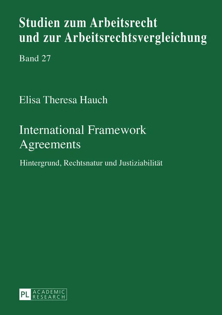 Cover: 9783631664421 | International Framework Agreements | Elisa Theresa Hauch | Buch | 2015
