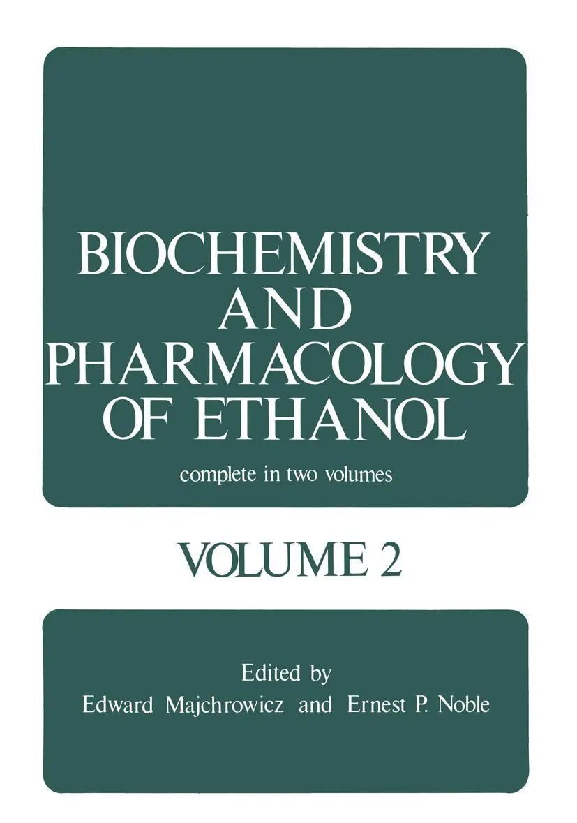 Cover: 9781468434521 | Biochemistry and Pharmacology of Ethanol | Volume 2 | Majchrowicz