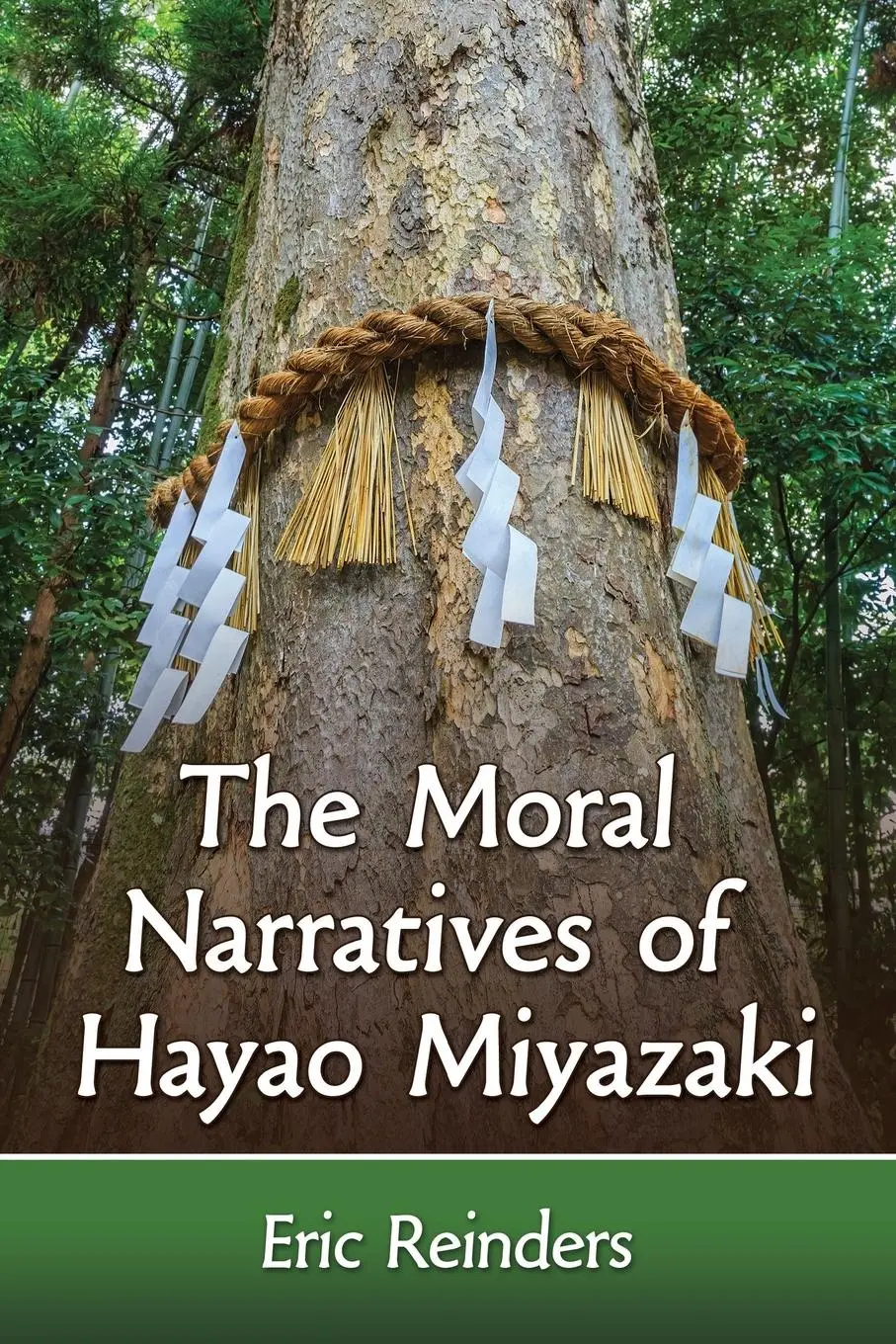Cover: 9781476664521 | The Moral Narratives of Hayao Miyazaki | Eric Reinders | Taschenbuch