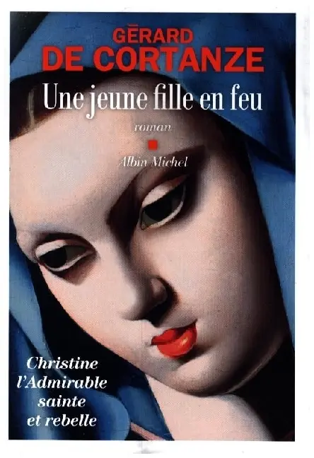 Cover: 9782226464521 | Une jeune fille en feu | Gérard de Cortanze | Taschenbuch | 2023