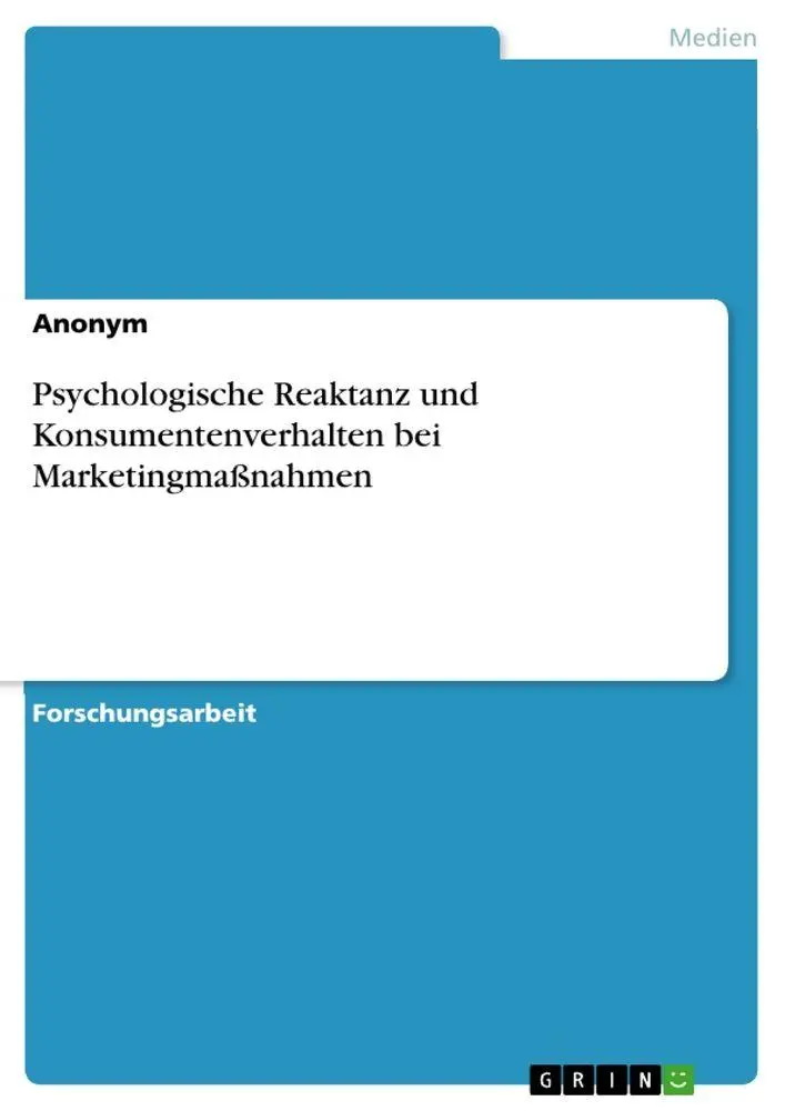 Cover: 9783346914521 | Psychologische Reaktanz und Konsumentenverhalten bei...
