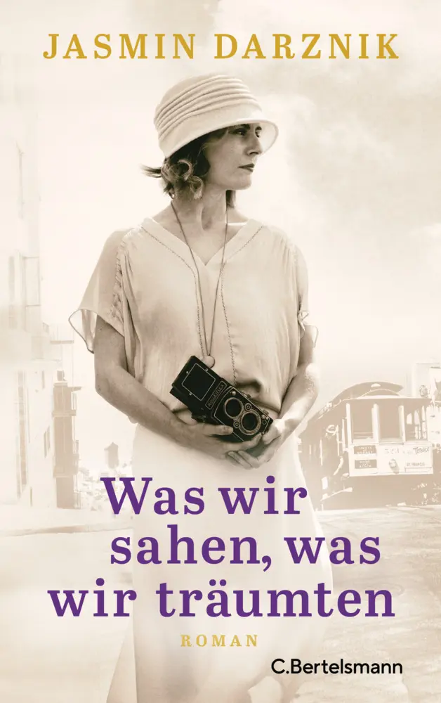Cover: 9783570104521 | Was wir sahen, was wir träumten | Jasmin Darznik | Buch | 352 S.