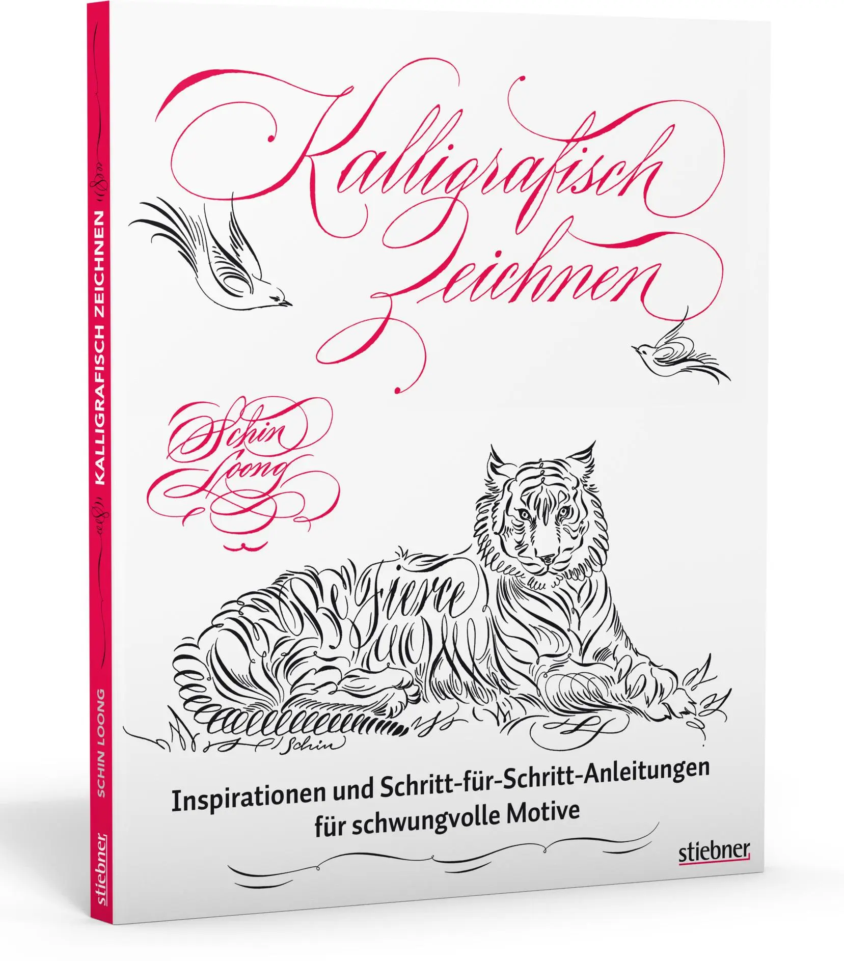 Cover: 9783830714521 | Kalligrafisch Zeichnen | Schin Loong | Taschenbuch | 128 S. | Deutsch