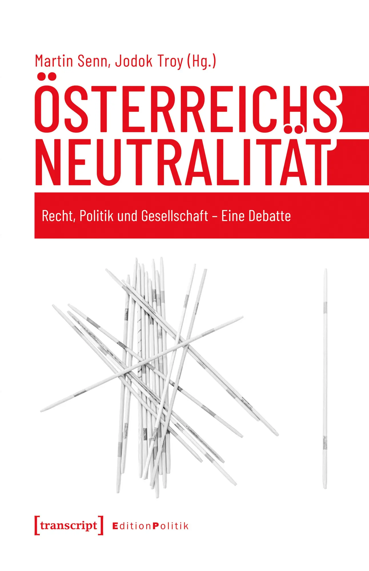 Cover: 9783837674521 | Österreichs Neutralität | Martin Senn (u. a.) | Taschenbuch | 414 S.