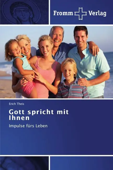 Cover: 9783841604521 | Gott spricht mit Ihnen | Impulse fürs Leben | Erich Theis | Buch