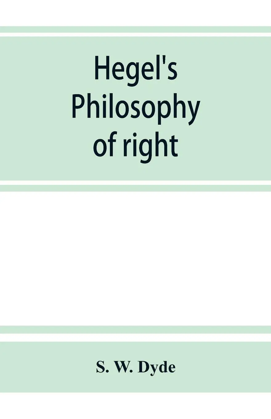 Cover: 9789353864521 | Hegel's Philosophy of right | S. W. Dyde | Taschenbuch | Englisch