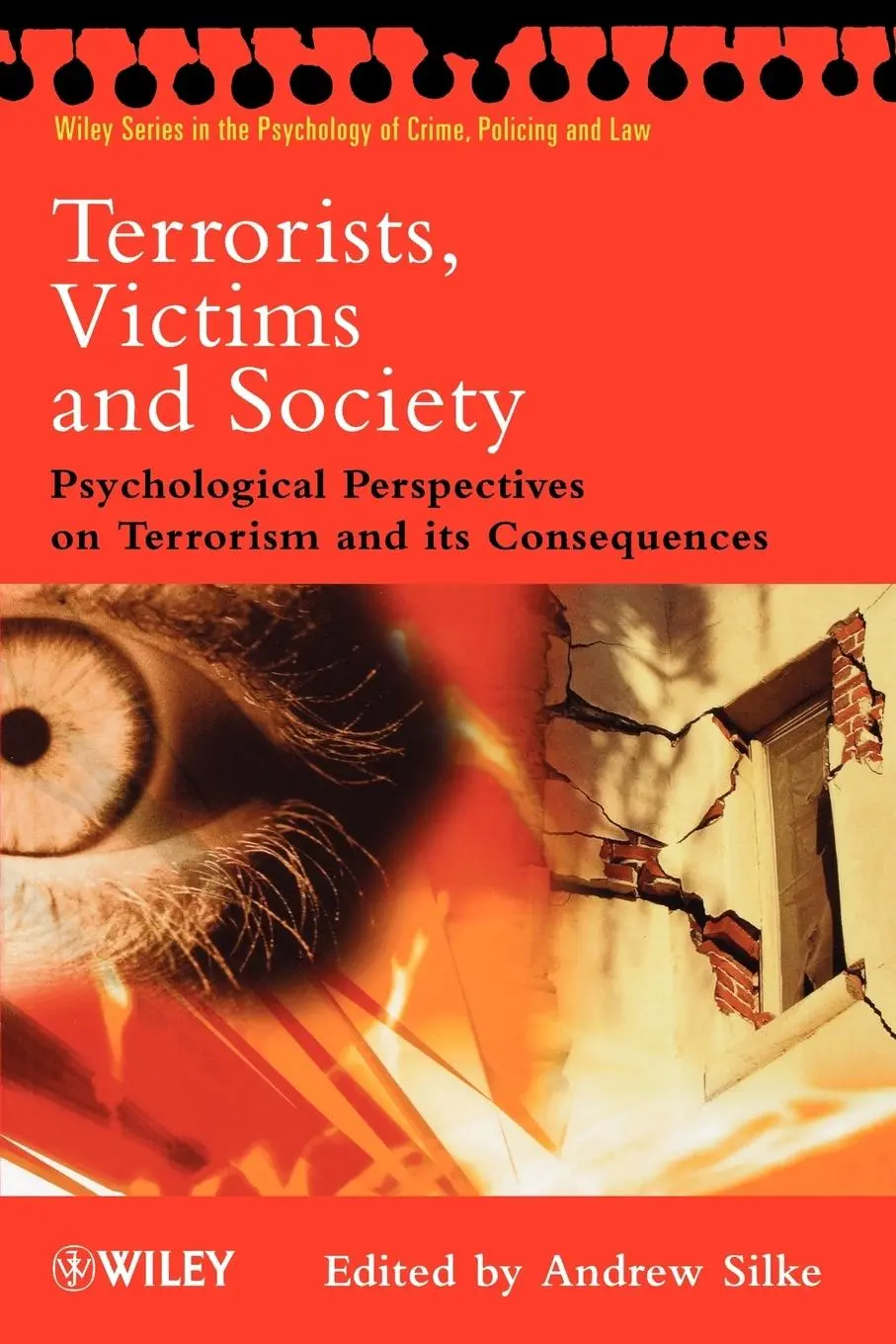 Cover: 9780471494621 | Terrorists, Victims &amp; Society | Silke | Taschenbuch | 300 S. | 2003