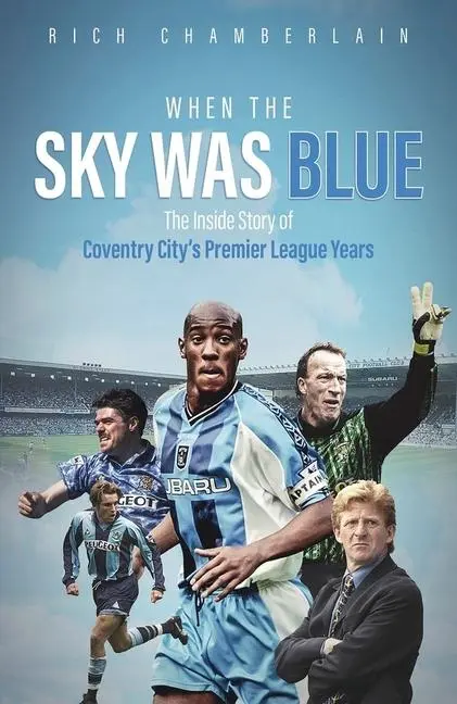 Cover: 9781801504621 | When The Sky Was Blue | Rich Chamberlain | Buch | Gebunden | Englisch