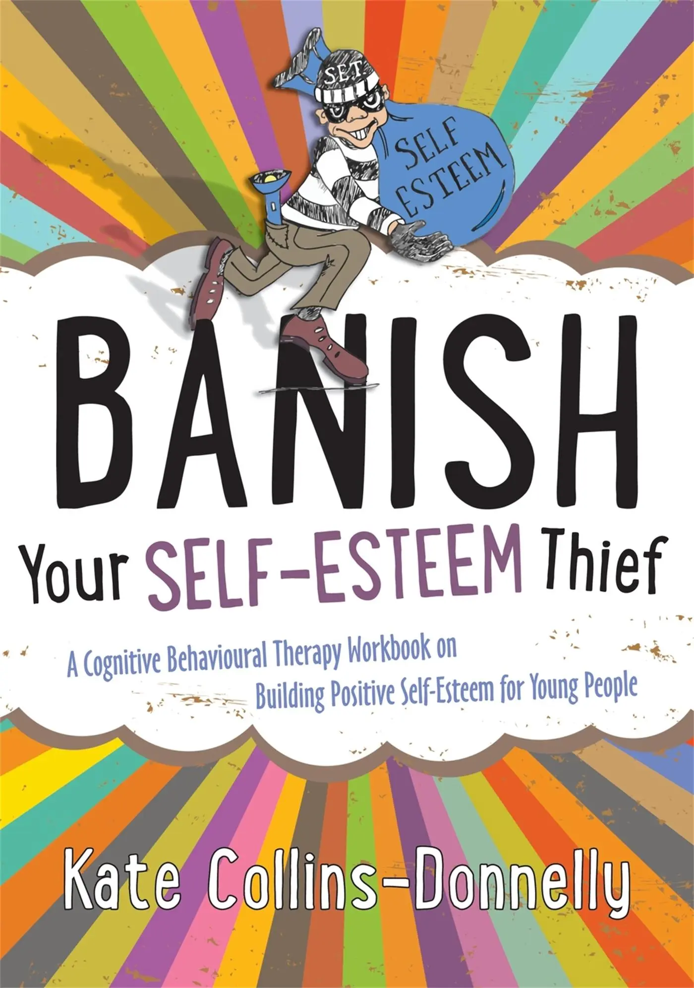 Cover: 9781849054621 | Banish Your Self-Esteem Thief | Kate Collins-Donnelly | Taschenbuch