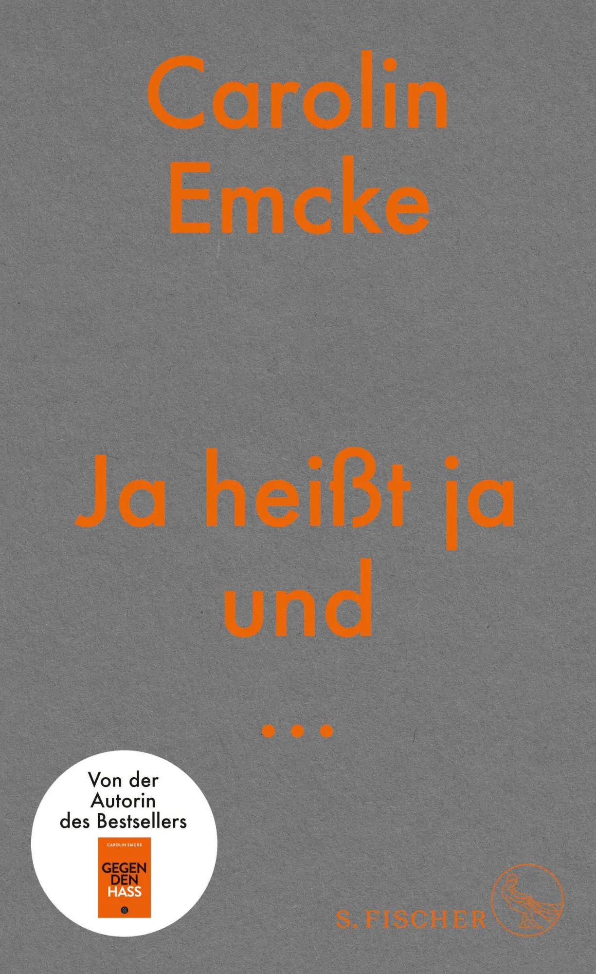 Cover: 9783103974621 | Ja heißt ja und ... | Ein Monolog | Carolin Emcke | Buch | 112 S.