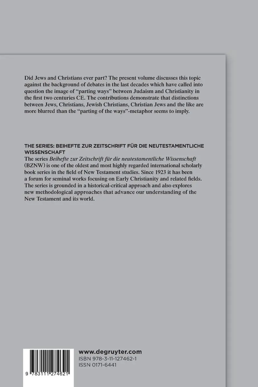 Rückseite: 9783111274621 | Jews and Christians - Parting Ways in the First Two Centuries CE?
