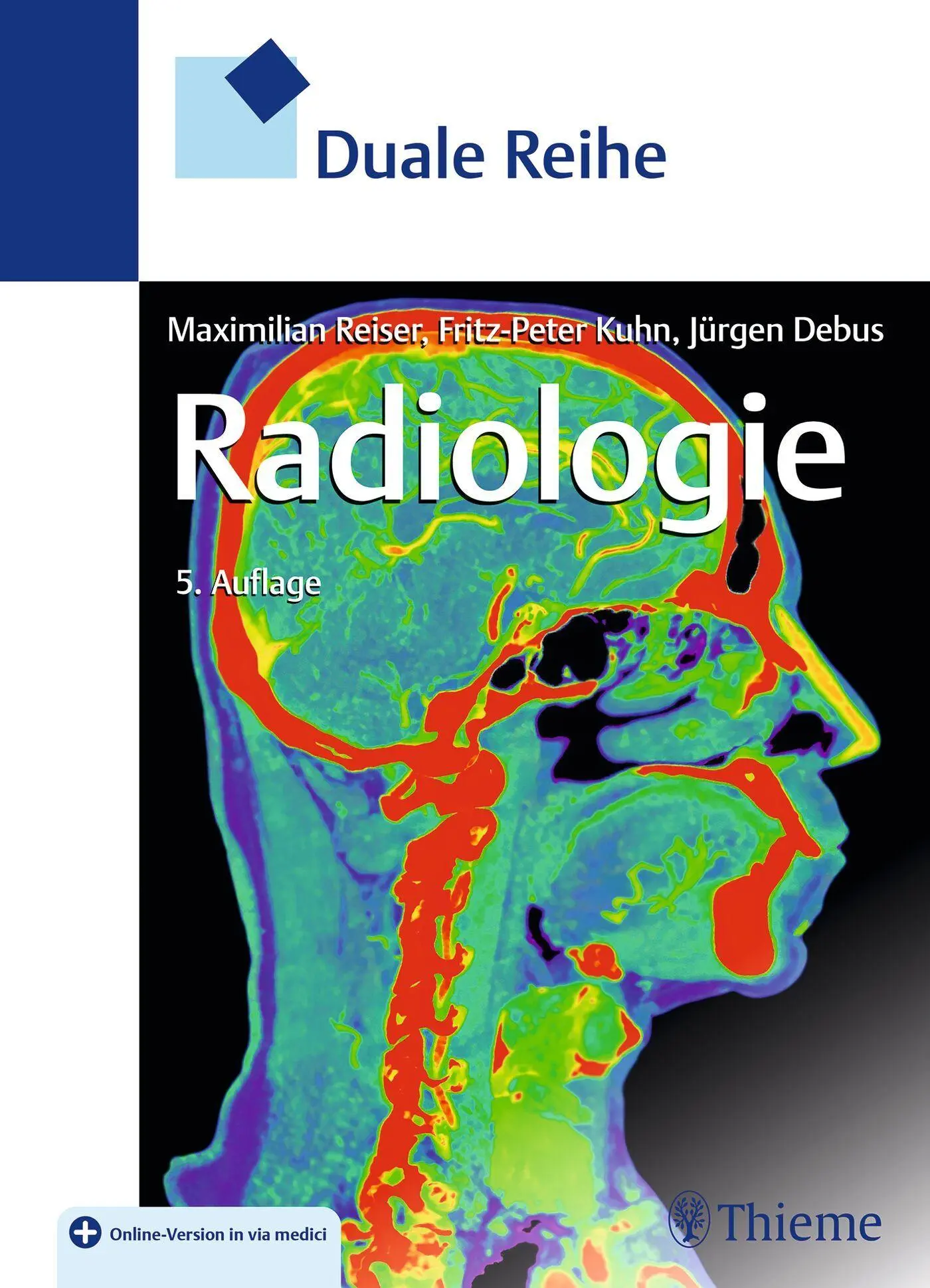 Cover: 9783132444621 | Duale Reihe Radiologie | Maximilian Reiser (u. a.) | Bundle | Deutsch