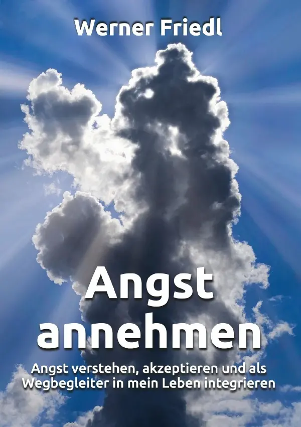 Cover: 9783565244621 | Angst annehmen | Werner Friedl | Taschenbuch | 188 S. | Deutsch | 2026