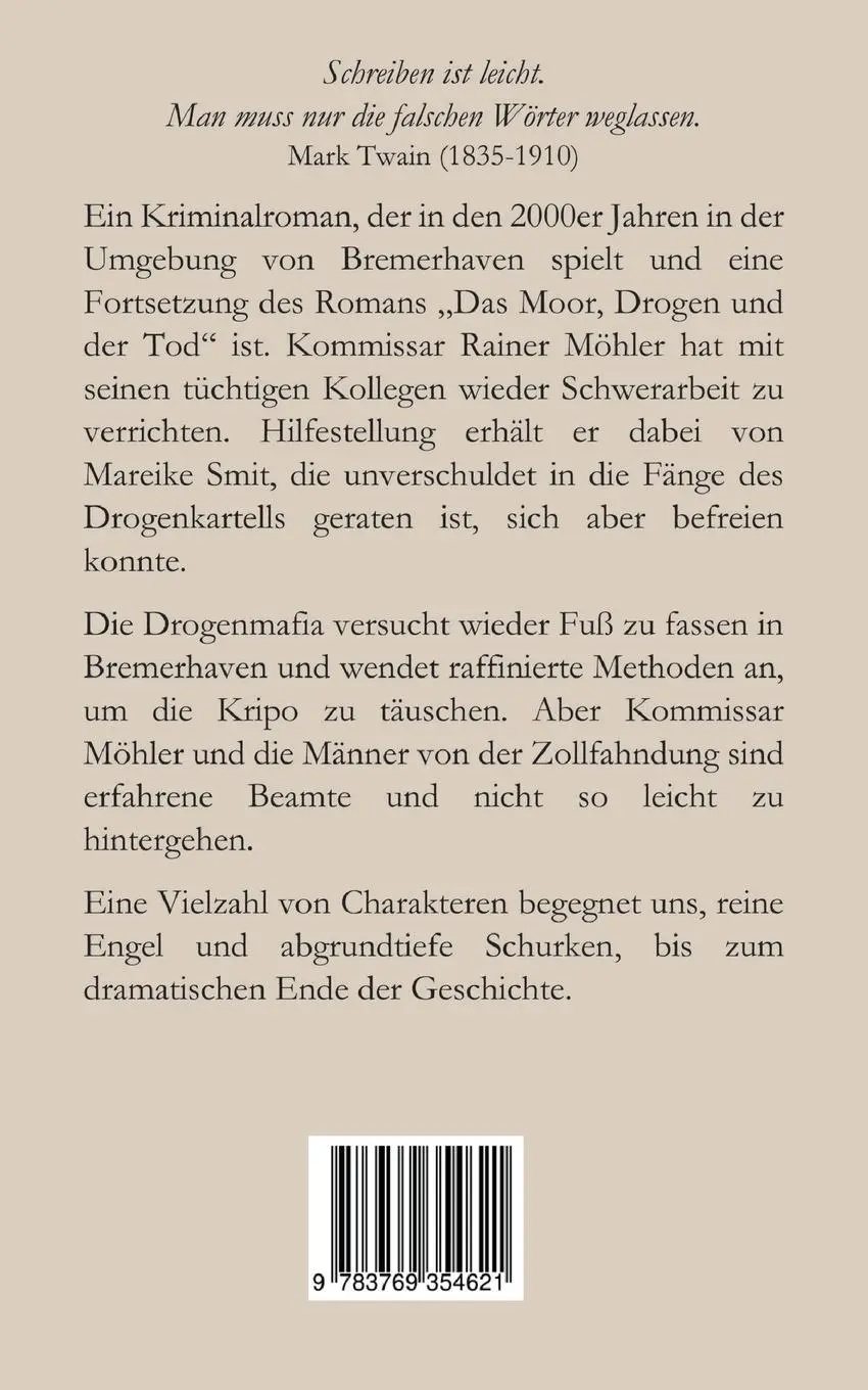 Rückseite: 9783769354621 | Im Morast der Drogen | Ein Anfang und kein Ende | Gerhard Pflanz