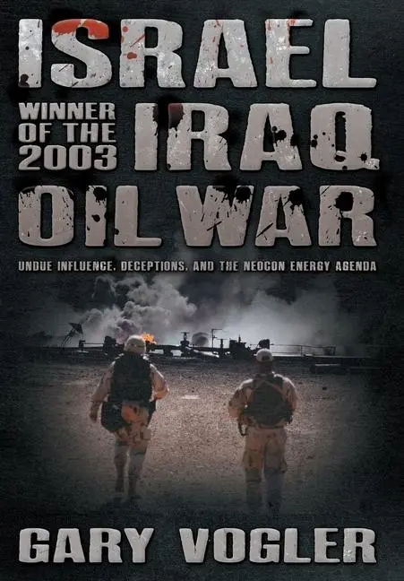 Cover: 9798989624621 | Israel, Winner of the 2003 Iraq Oil War | Gary Vogler | Buch | 2024