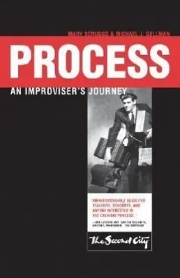 Cover: 9780810124721 | Process | An Improviser's Journey | Mary Scruggs (u. a.) | Taschenbuch