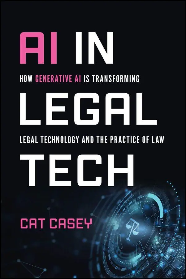 Cover: 9781394304721 | AI in Legal Tech | Catherine Casey | Taschenbuch | Englisch | 2026