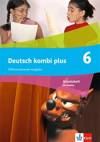 Cover: 9783123144721 | Deutsch kombi plus 6. Differenzierende Ausgabe Nordrhein-Westfalen...