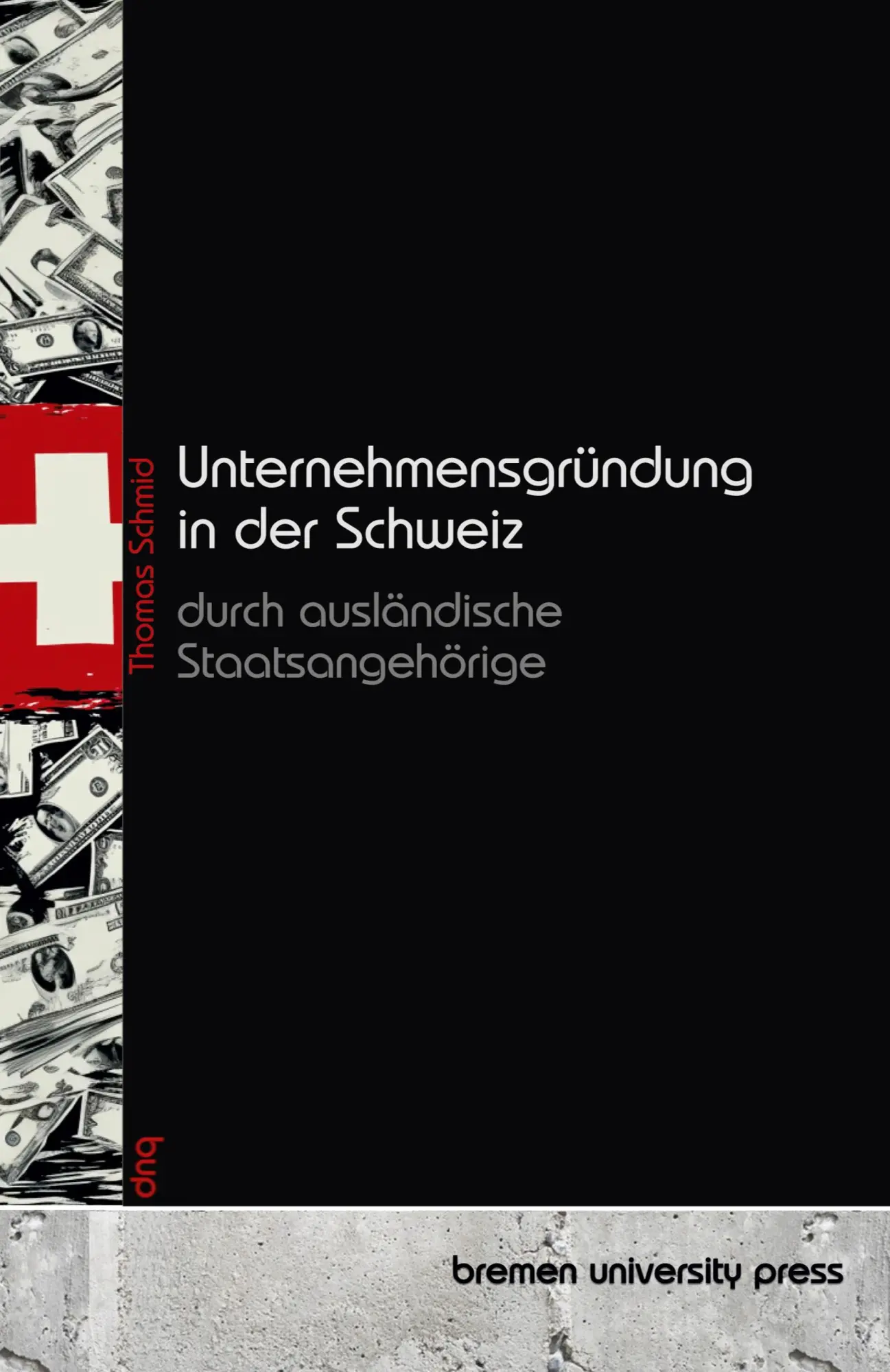 Cover: 9783690354721 | Unternehmensgründung in der Schweiz durch ausländische...