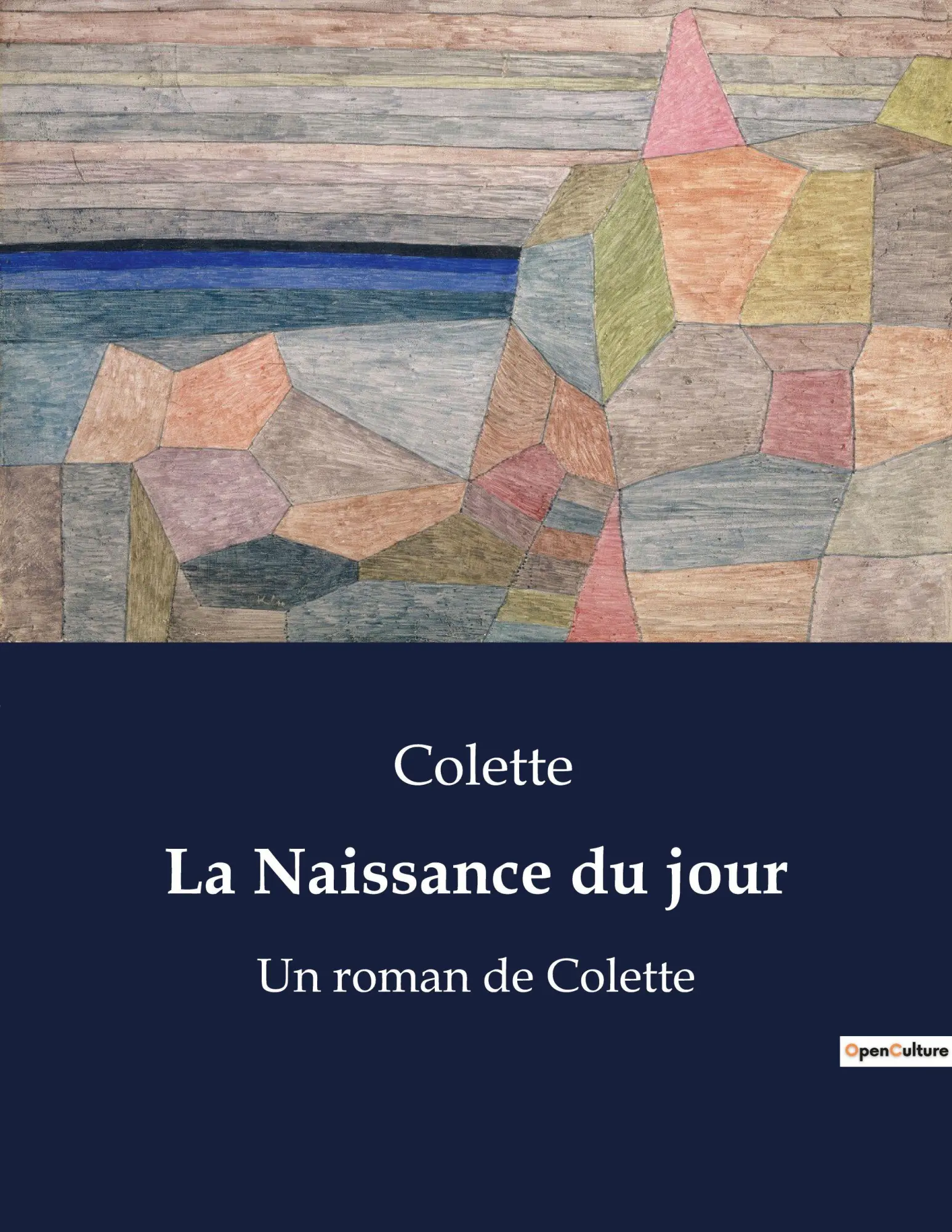 Cover: 9791041924721 | La Naissance du jour | Un roman autobiographique de Colette | Colette