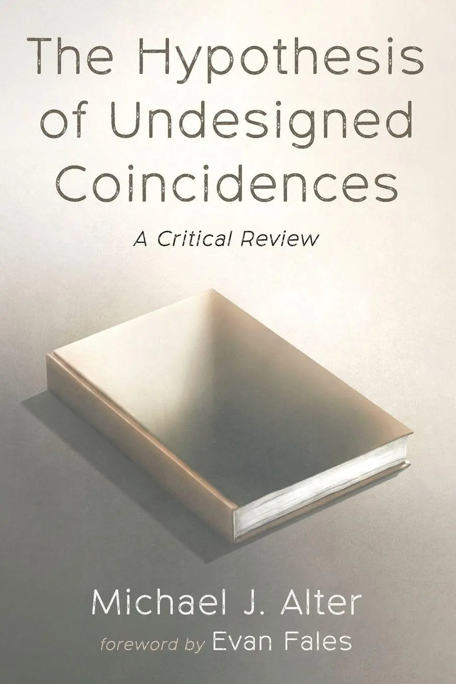 Cover: 9798385234721 | The Hypothesis of Undesigned Coincidences | Michael J. Alter | Buch