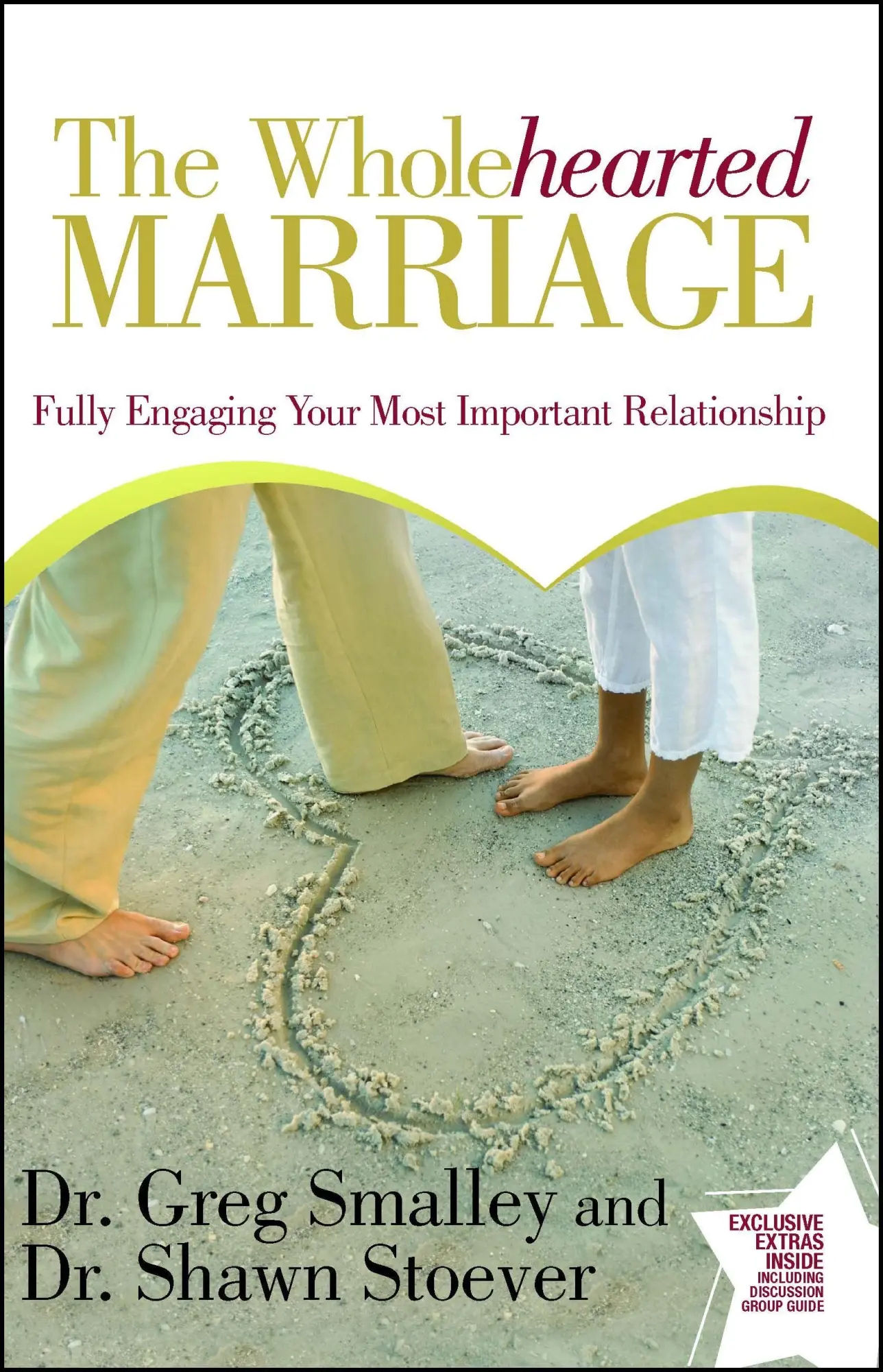 Cover: 9781416544821 | The Wholehearted Marriage | Greg Smalley (u. a.) | Taschenbuch | 2009