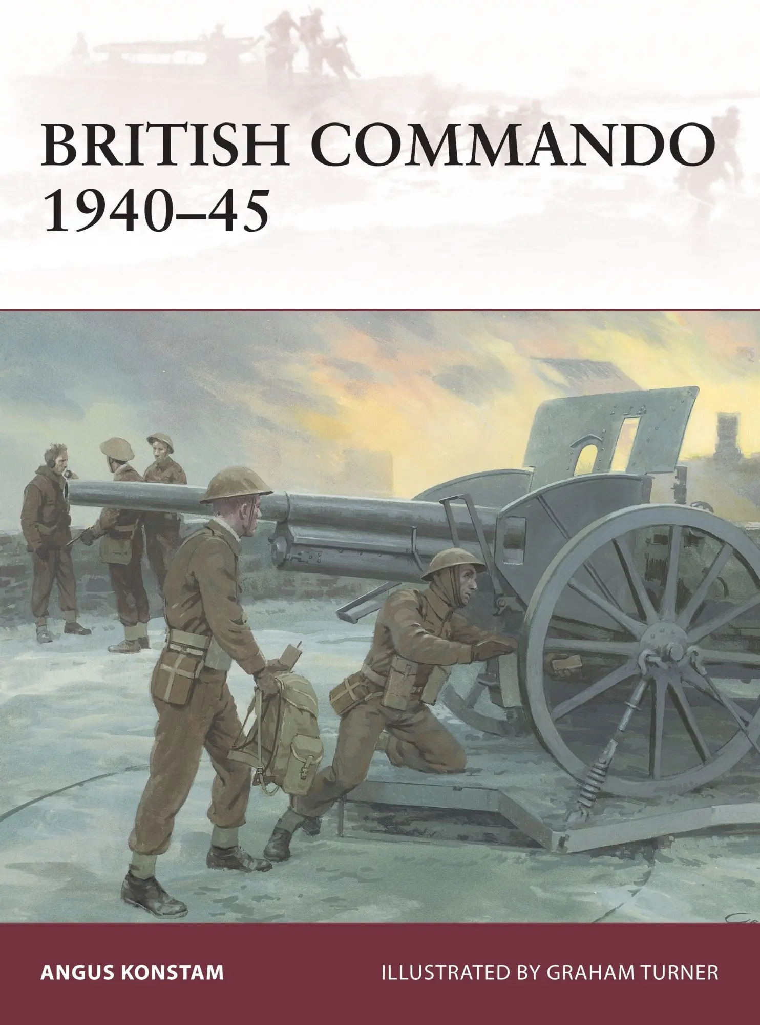 Cover: 9781472814821 | British Commando 1940-45 | Angus Konstam | Taschenbuch | Warrior