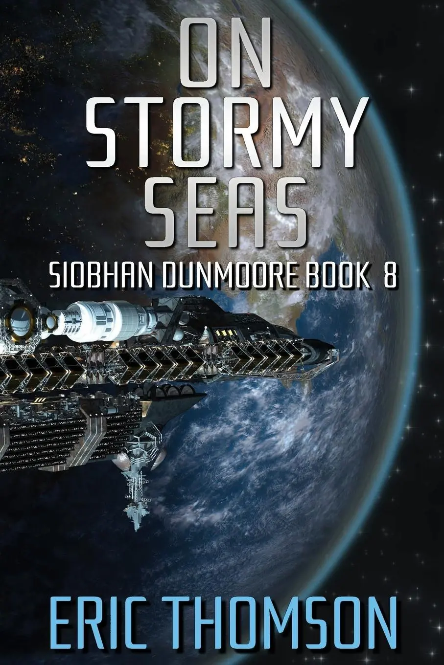 Cover: 9781989314821 | On Stormy Seas | Eric Thomson | Taschenbuch | Kartoniert / Broschiert