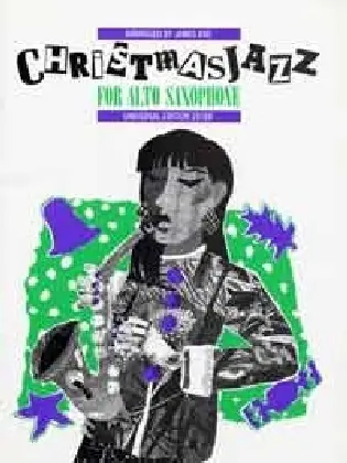 Cover: 9783702454821 | Christmas Jazz | für Altsaxophon und Klavier. | James Rae | Buch