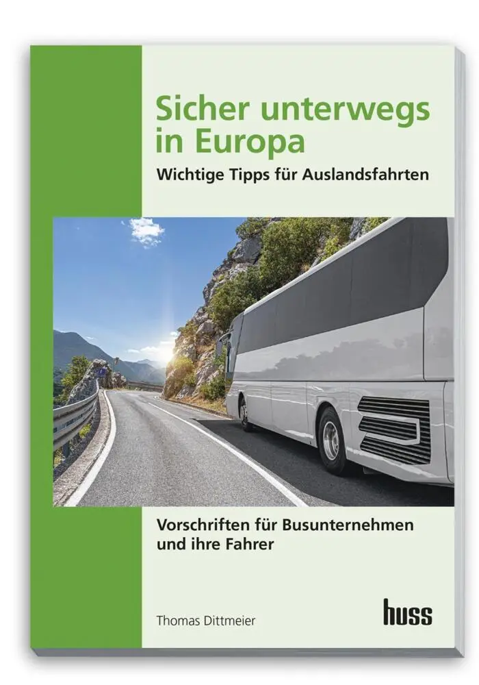 Cover: 9783949994821 | Sicher unterwegs in Europa - Bus | Wichtige Tipps für Auslandsfahrten
