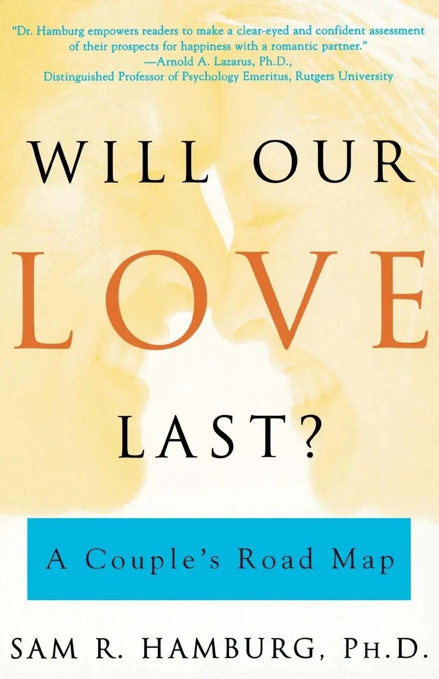 Cover: 9780684864921 | Will Our Love Last? | A Couple's Road Map | Sam R. Hamburg (u. a.)