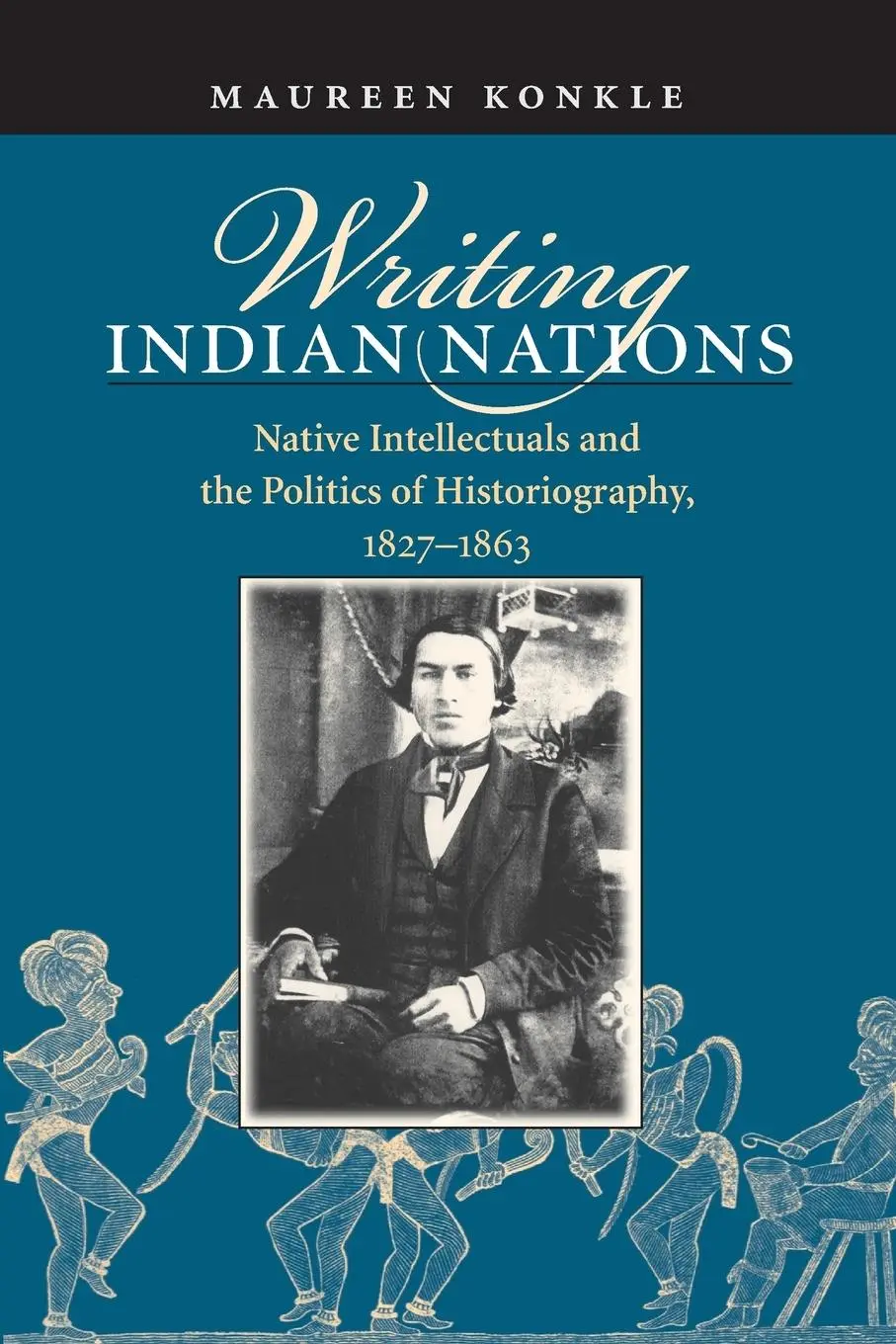 Cover: 9780807854921 | Writing Indian Nations | Maureen Konkle | Taschenbuch | Englisch