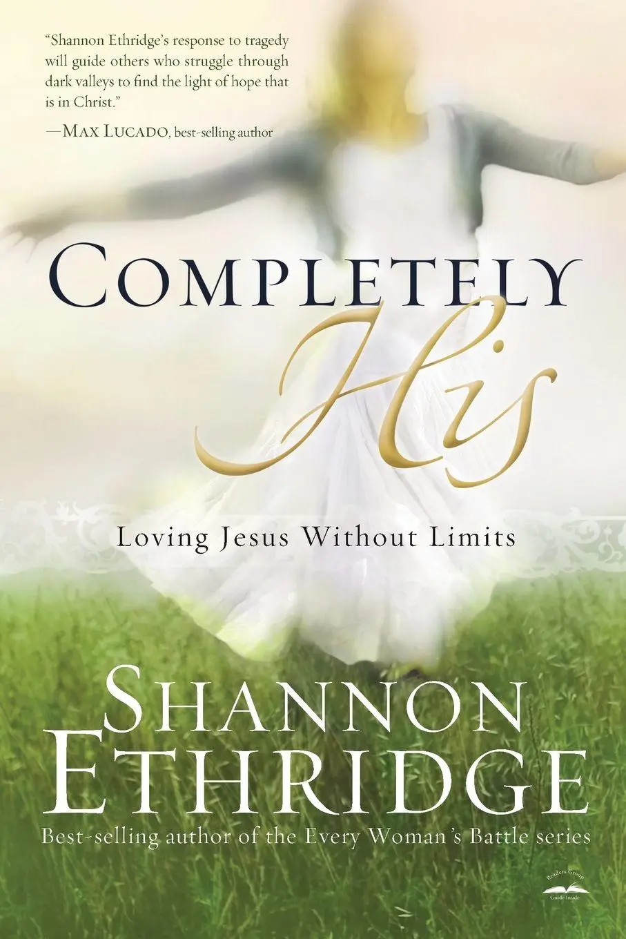 Cover: 9781400074921 | Completely His | Loving Jesus Without Limits | Shannon Ethridge | Buch