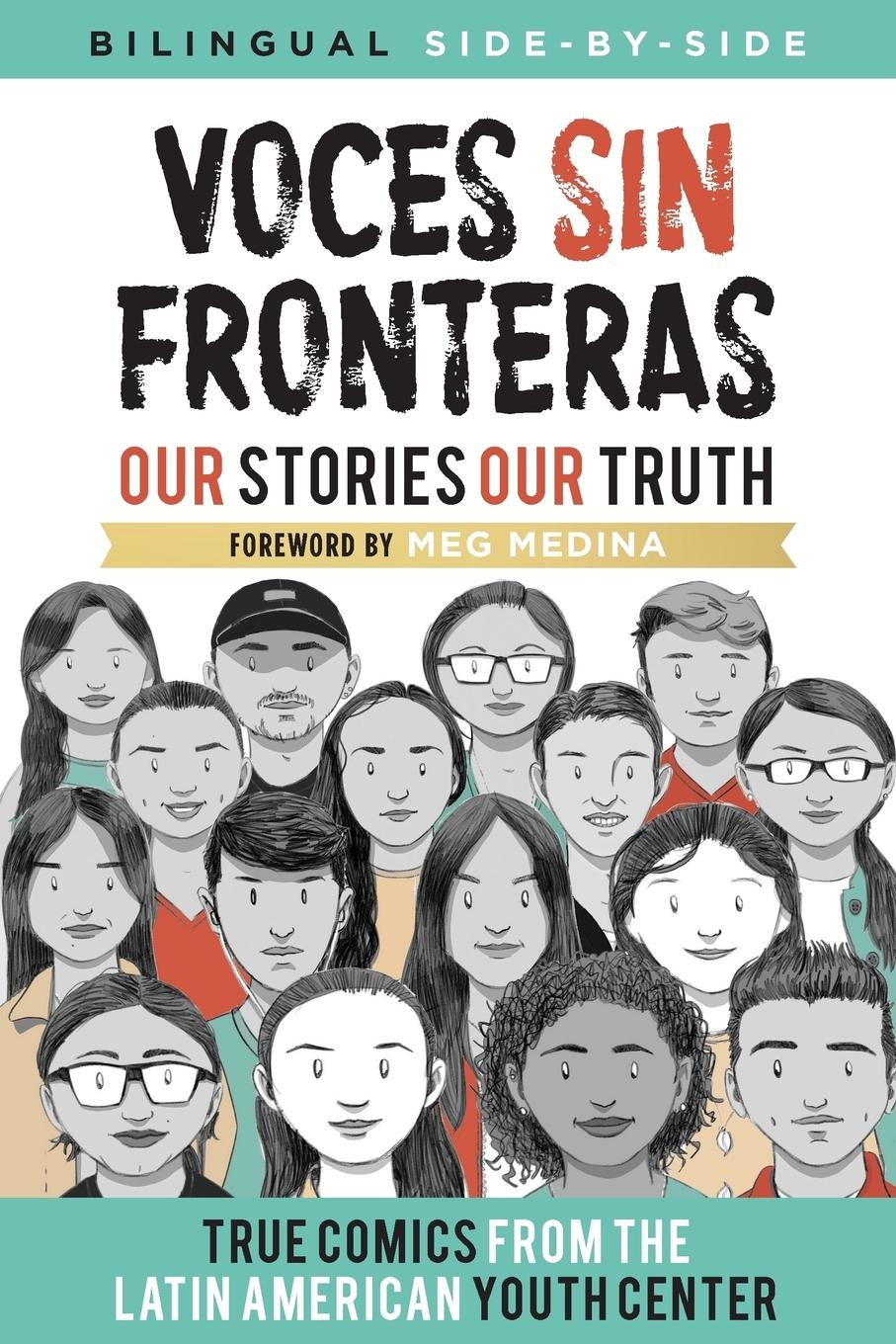 Cover: 9781945434921 | Voces Sin Fronteras | Our Stories, Our Truth | Writers | Taschenbuch