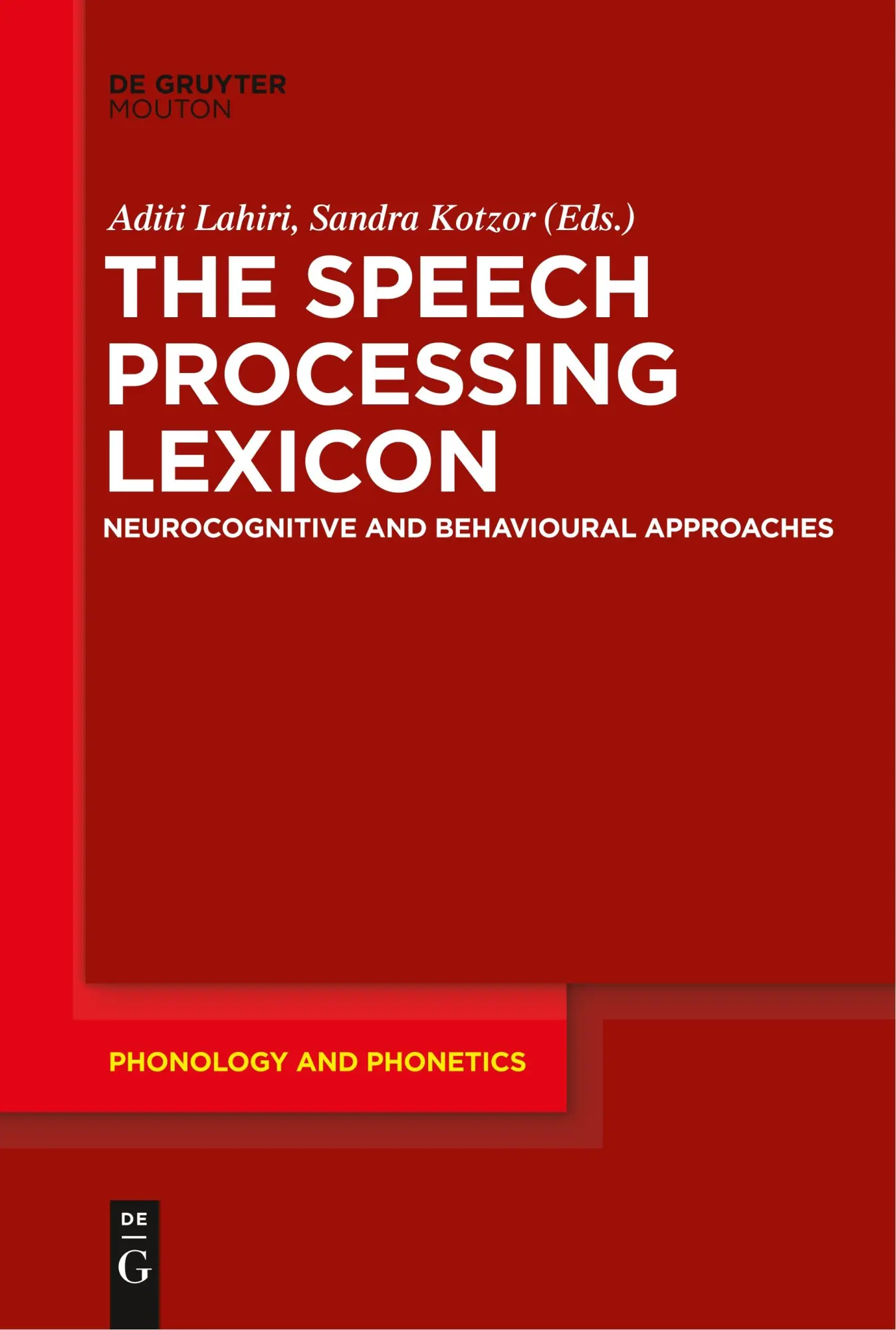 Cover: 9783110634921 | The Speech Processing Lexicon | Sandra Kotzor (u. a.) | Taschenbuch