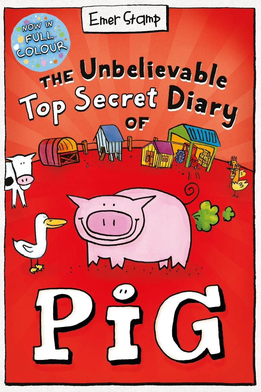 Cover: 9780702325021 | The Unbelievable Top Secret Diary of Pig: Colour Edition | Emer Stamp