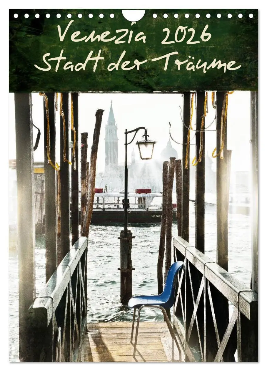 Cover: 9783516455021 | Venezia 2026 Stadt der Träume (Wandkalender 2026 DIN A4 hoch),...