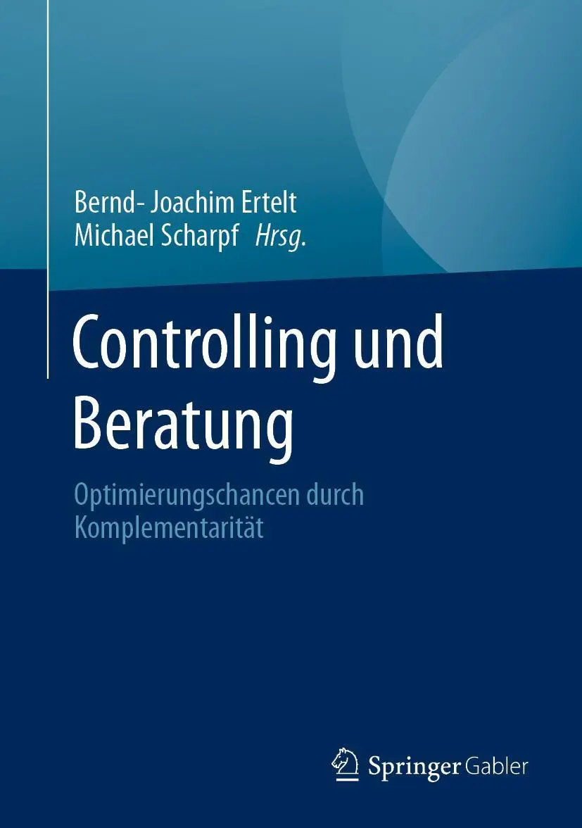 Cover: 9783658335021 | Controlling und Beratung | Optimierungschancen durch Komplementarität