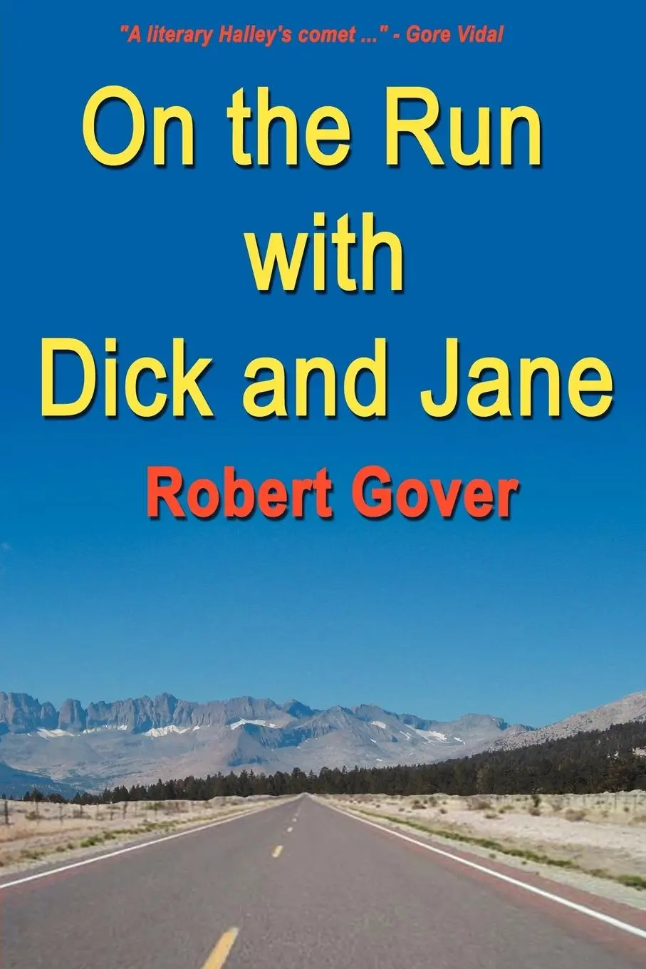 Cover: 9781933435121 | On the Run with Dick and Jane | Robert Gover | Taschenbuch | Englisch