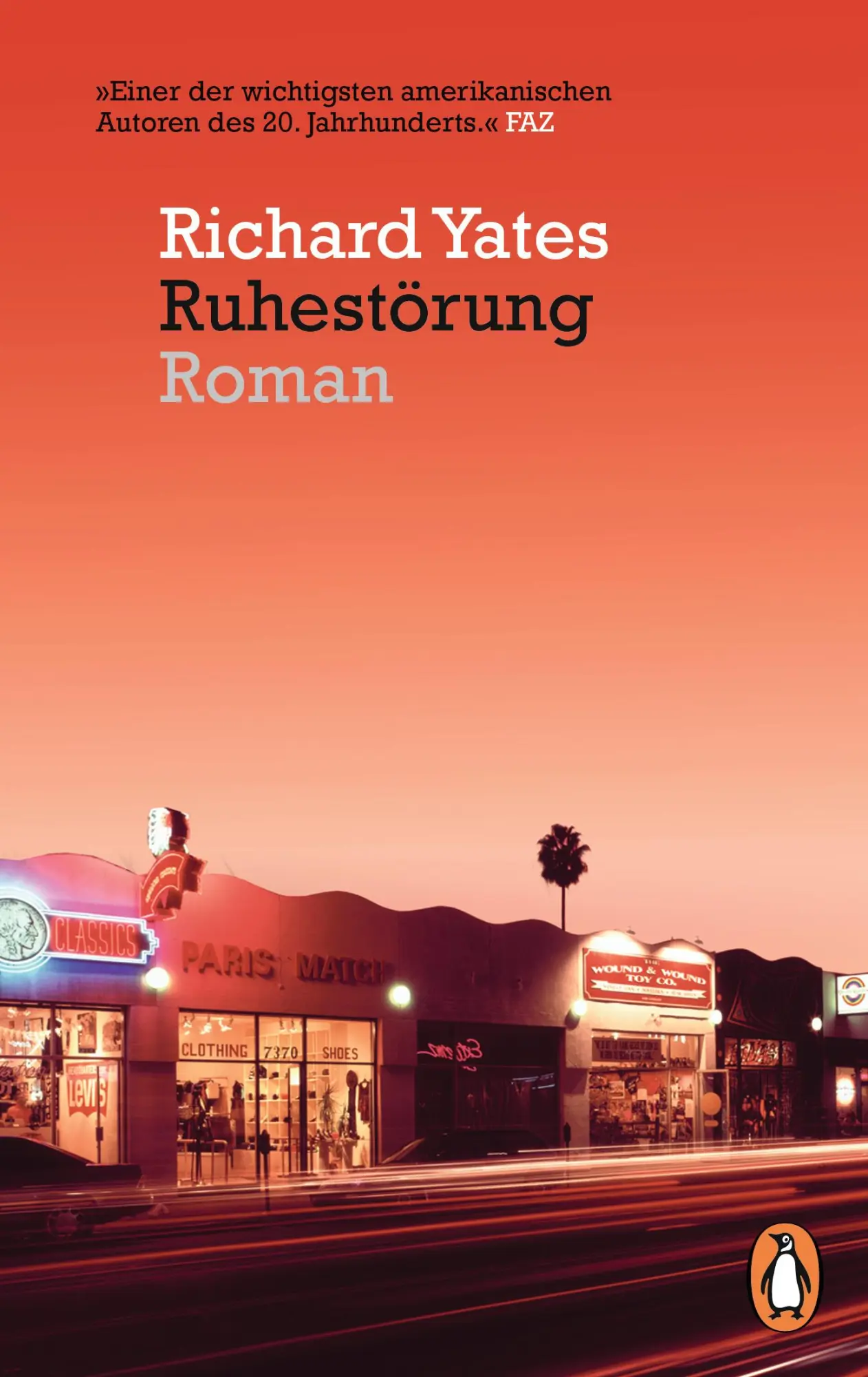 Cover: 9783328105121 | Ruhestörung | Roman | Richard Yates | Taschenbuch | 320 S. | Deutsch