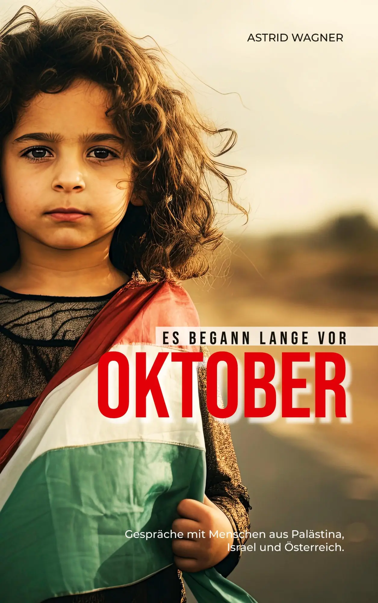 Cover: 9783695715121 | Es begann lange vor Oktober | Astrid Wagner | Taschenbuch | 372 S.