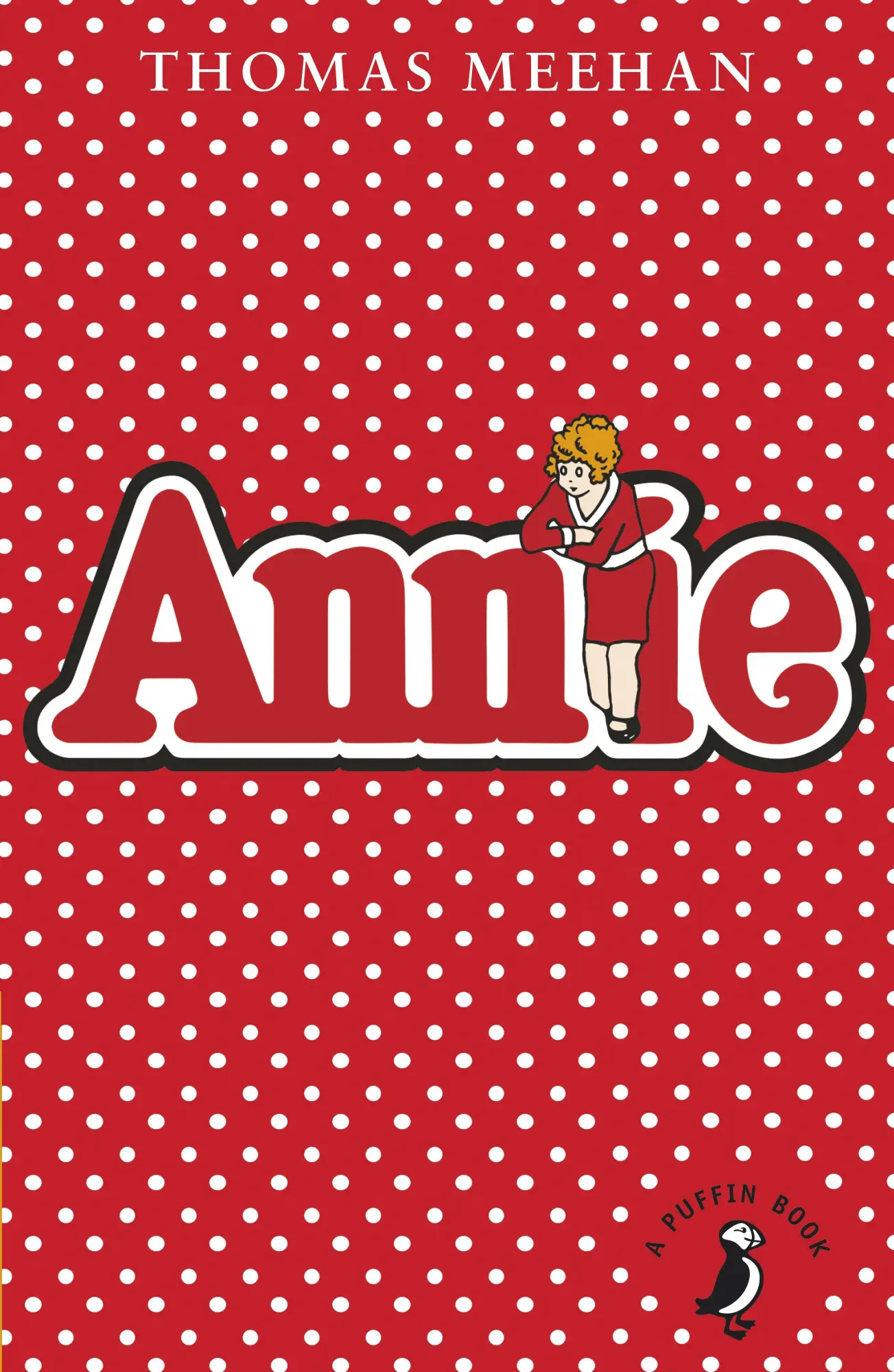 Cover: 9780141355221 | Annie | Thomas Meehan | Taschenbuch | A Puffin Book | Englisch | 2014