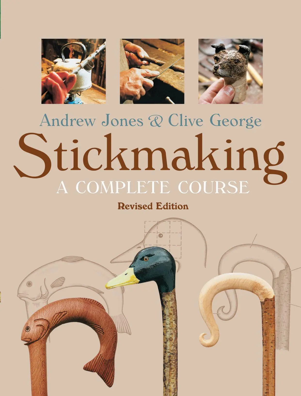Cover: 9781861085221 | Stickmaking: A Complete Course | Andrew Jones (u. a.) | Taschenbuch