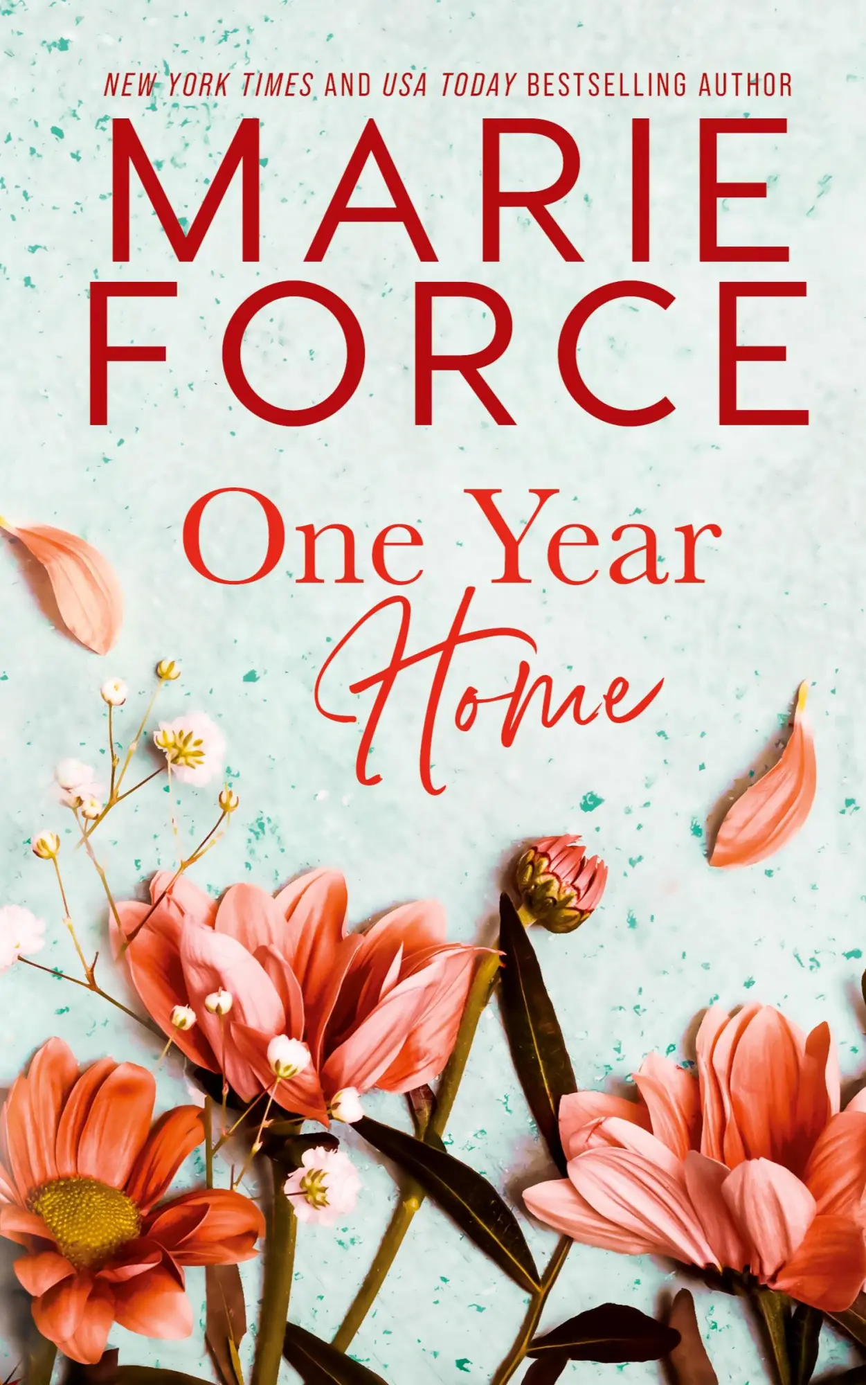 Cover: 9781958035221 | One Year Home | Marie Force | Taschenbuch | Englisch | 2022