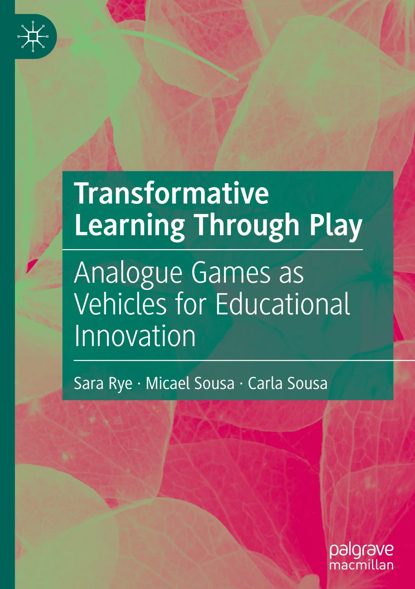 Cover: 9783031785221 | Transformative Learning Through Play | Sara Rye (u. a.) | Buch | xiii