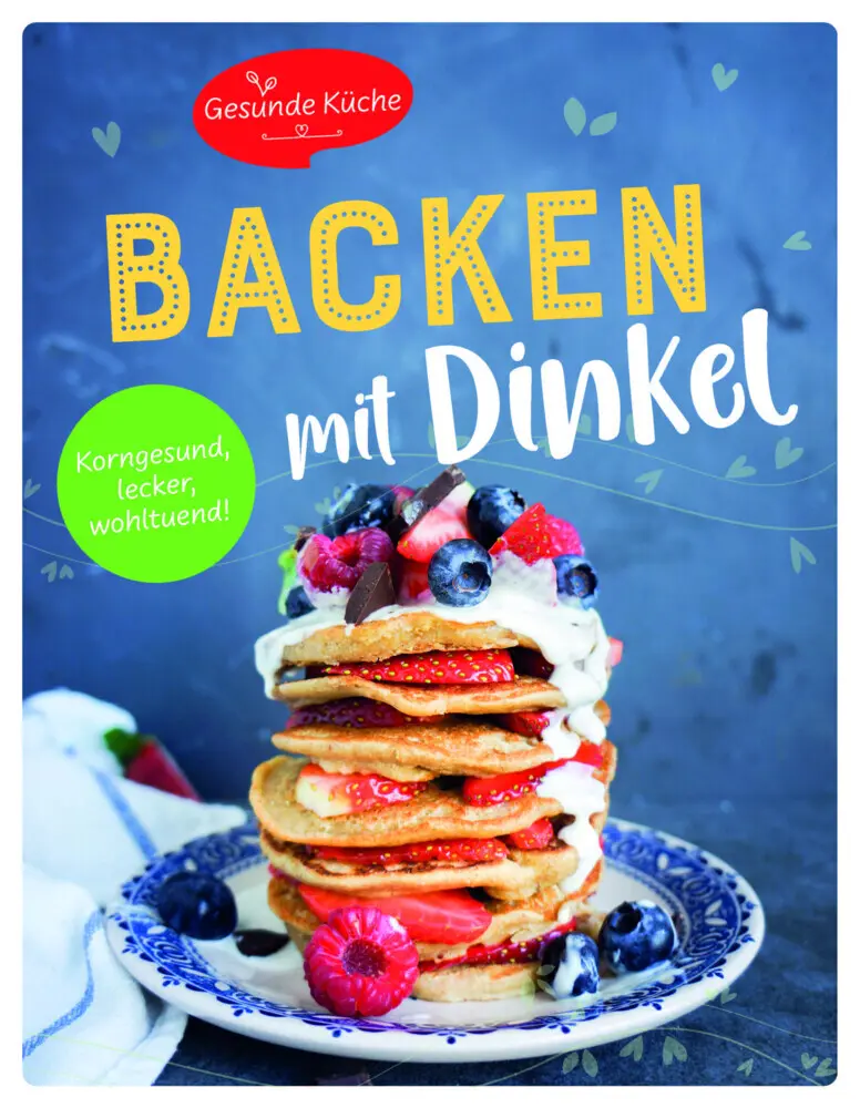 Cover: 9783625195221 | Backen mit Dinkel | Korngesund, lecker, wohltuend! | Taschenbuch