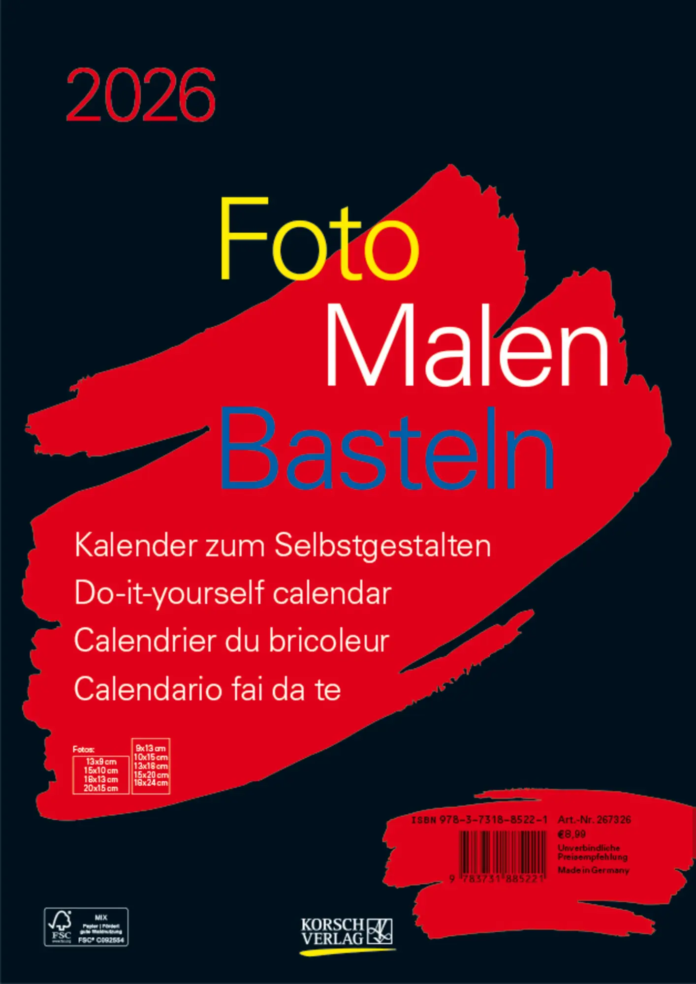 Cover: 9783731885221 | Foto-Malen-Basteln Bastelkalender A4 schwarz 2026 | Verlag Korsch
